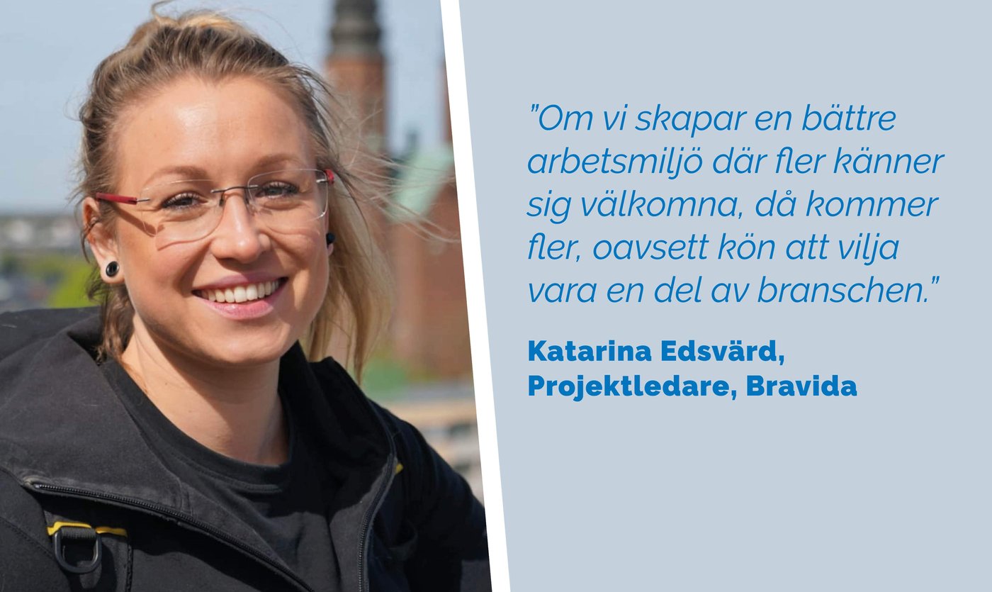 Katarina brinner för att göra byggbranschen mer inkluderande